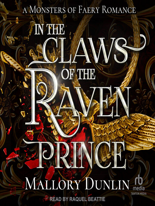 Title details for In the Claws of the Raven Prince by Mallory Dunlin - Available